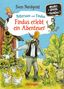 Alexandra Hanneforth: Pettersson und Findus. Findus erlebt ein Abenteuer, Buch