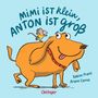 Sabine Praml: Mimi ist klein, Anton ist groß, Buch