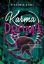 Viktoria Etzel: Karma Drama 3. Dämonisches Vermächtnis, Buch