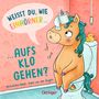 Ruby van der Bogen: Weißt du, wie Einhörner aufs Klo gehen?, Buch