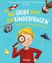 Petra Maria Schmitt: Das große Buch der Kinderfragen, Buch