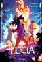 Sarah Fleury: Lucia 2. Rächerin des Feuers, Buch