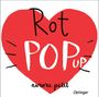 Aurore Petit: Rot Pop-Up, Buch