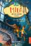 Miriam Mann: Mila und die geheime Schule 2, Buch