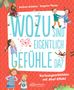 Andrea Schütze: Wozu sind eigentlich Gefühle da?, Buch