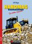 „HANOMAG Baumaschinen. Die letzten Giganten“ oben. Gelber Bulldozer schiebt Felsen, blauer Hintergrund., Buch