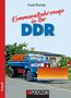 „Kommunalfahrzeuge in der DDR“ in roter und blauer Schrift. Ein historischer blauer LKW mit Schneepflug., Buch