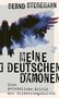 "BERND STEGEMANN, MEINE DEUTSCHEN DÄMONEN, Eine persönliche Kritik der Erinnerungskultur." Aquarellähnliche blaue Form., Buch