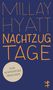"Millay Hyatt Nachtzug Tage" steht in großen orangefarbenen Buchstaben auf dunkelblauem Hintergrund. Unten rechts ist eine kleine, abstrakte Figur., Buch