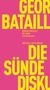 GEORGES BATAILLE, Die Sünde, Eine Diskussion, MATTHES & SEITZ BERLIN. Großgelbe Schrift auf pinkem Hintergrund., Buch