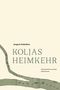 Jewgeni Tschirikow: Koljas Heimkehr, Buch