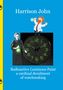 Harrison John: Radioactive Luminous Paint - a cardinal derailment of watchmaking, Buch