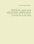 Bodo Köhler: Manual para una Medicina Unificada conforme a la vida, Buch