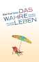 Ilse Martens: Das wahre Leben, Buch