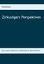 Zirkustigers Perspektiven, Buch