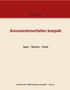 Willy Schneider: Konsumentenverhalten kompakt, Buch