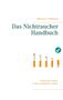 Markus K. Hoffmann: Das Nichtraucher Handbuch, Buch