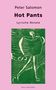 Peter Salomon: Hot Pants, Buch, Buch
