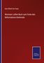 Karl Alfred Von Hase: Wormser Luther-Buch zum Feste des Reformations-Denkmals, Buch