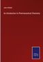 John Attfield: An Introduction to Pharmaceutical Chemistry, Buch