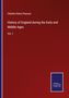 Charles Henry Pearson: History of England during the Early and Middle Ages, Buch