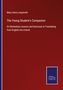 Mary Anna Longstreth: The Young Student's Companion, Buch