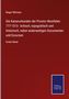 Roger Wilmans: Die Kaiserurkunden der Provinz Westfalen 777-1313 : kritisch, topografisch und historisch, nebst anderweitigen Documenten und Excursen, Buch
