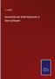 J. Lustig: Geschichte der Stadt Myslowitz in Ober-Schlesien, Buch