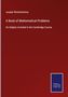 Joseph Wolstenholme: A Book of Mathematical Problems, Buch
