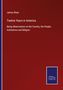 James Shaw: Twelve Years in America, Buch