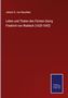 Johann G. von Rauchbar: Leben und Thaten des Fürsten Georg Friedrich von Waldeck (1620-1692), Buch