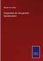 Wenzel Von Linhart: Compendium der chirurgischen Operationslehre, Buch