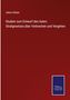 Julius Glaser: Studien zum Entwurf des österr. Strafgesetzes über Verbrechen und Vergehen, Buch