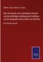 Wilhelm Johann Albert von Tettau: Über die Quellen, die ursprüngliche Gestalt und die allmählige Umbildung der Erzählung von der Doppelehe eines Grafen von Gleichen, Buch