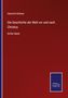 Heinrich Dittmar: Die Geschichte der Welt vor und nach Christus, Buch
