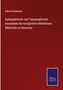 Eduard Bodemann: Xylographische und Typographische Incunabeln der königlichen öffentlichen Bibliothek zu Hannover, Buch