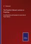 S. T. Sturtevant: The Preacher's Manual: Lectures on Preaching, Buch