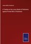 James Mellor Smethurst: A Treatise on the Locus Standi of Petitioners against Private Bills in Parliament, Buch