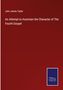 John James Tayler: An Attempt to Ascertain the Character of The Fourth Gospel, Buch