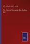 John W. Marsh: The History of Commander Allen Gardiner, R.N., Buch
