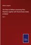 William Langland: The Vision of William concerning Piers Plowman, together with Vita de Dowel, Dobet, et Dobest, Buch