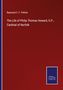 Raymund C. F. Palmer: The Life of Philip Thomas Howard, O.P., Cardinal of Norfolk, Buch