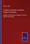 James S. Eaton: A Treatise on Arithmetic: Combining Analysis and Synthesis, Buch