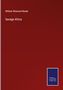 William Winwood Reade: Savage Africa, Buch