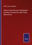 William Turner Coggeshall: History of the Processes of Manufacture and Uses of Printing, Gas Light, Pottery, Glass and Iron, Buch