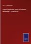 Carl J. A. Mittermaier: Capital Punishment, based on Professor Mittermaier's "Todesstrafe", Buch