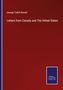 George Tuthill Borrett: Letters from Canada and The United States, Buch