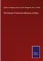 Elijah C. Bridgman: The Pioneer of American Missions in China, Buch