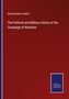 Antoine Henri Jomini: The Political and Military History of the Campaign of Waterloo, Buch