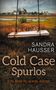 Sandra Hausser: Cold Case Spurlos, Buch